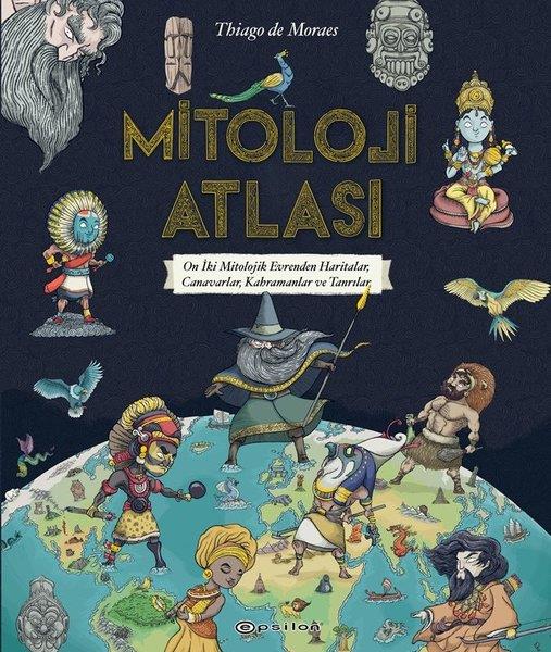 Thiago De MoraesÇocuk Gençlik RomanlarıMitoloji Atlası