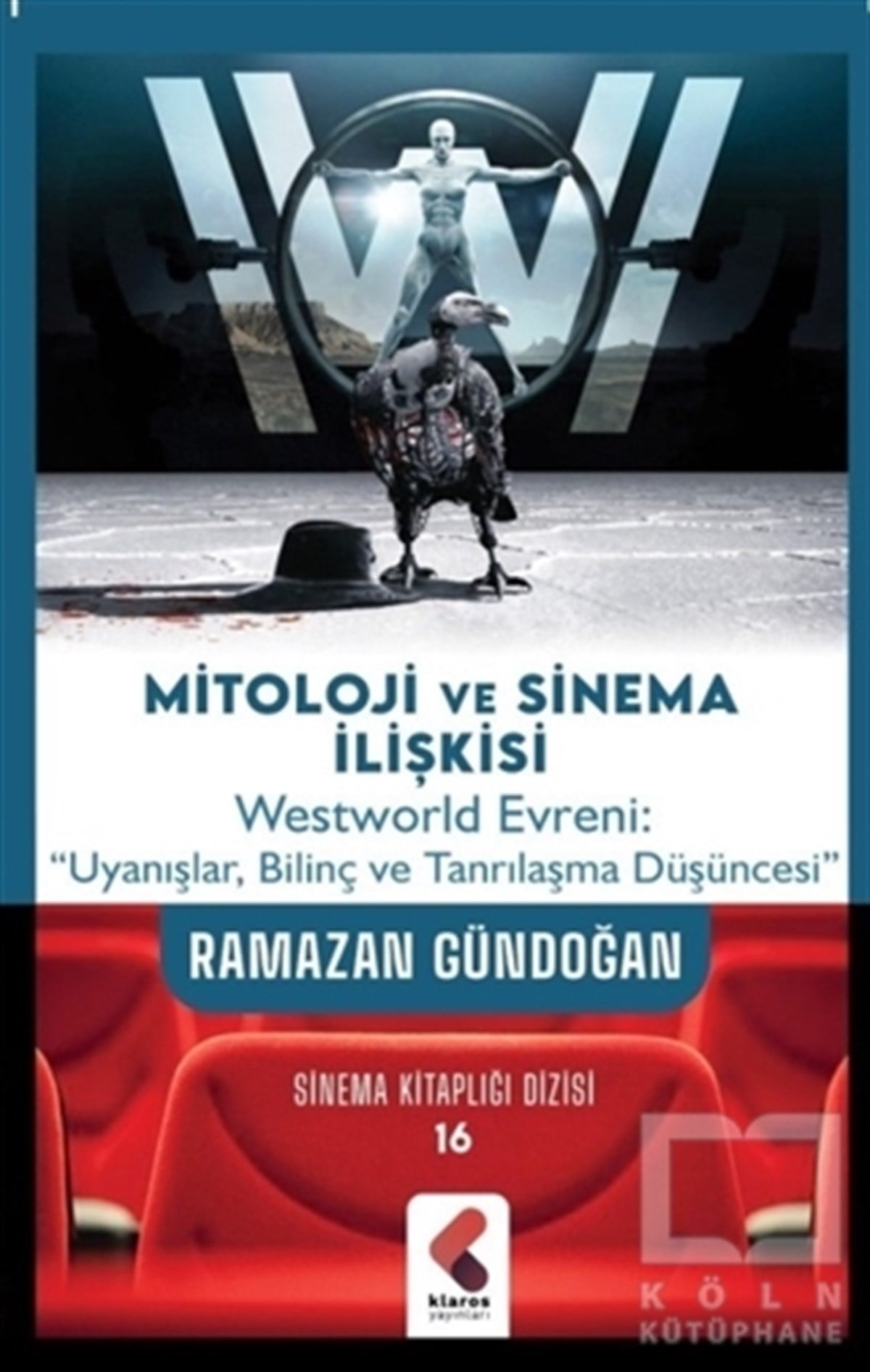 Ramazan GündoğanMitolojik KitaplarMitoloji ve Sinema İlişkisi
