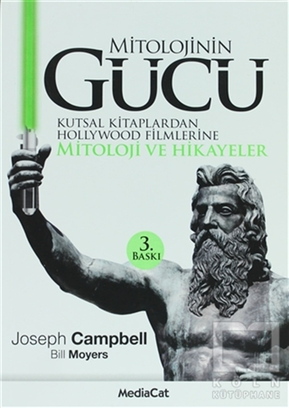 Joseph CampbellMitolojik KitaplarMitolojinin Gücü