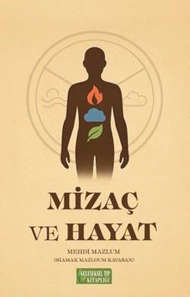 Mehdi MazlumKişisel Gelişim KitaplarıMizaç ve Hayat