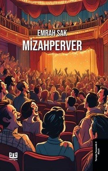 Emrah SakMizah Romani - ÖyküMizahperver