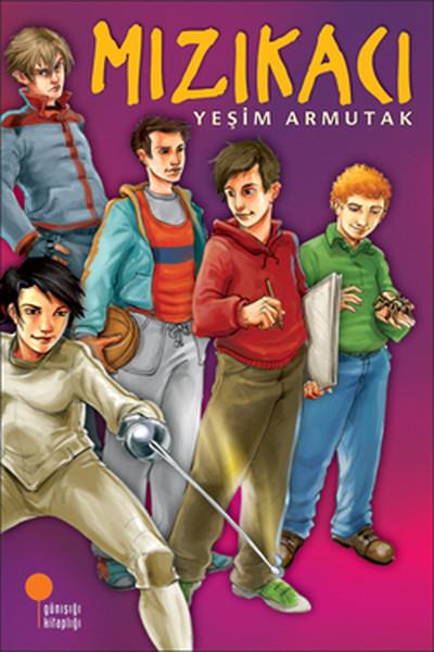 Yeşim Saygın ArmutakÇocuk Gençlik RomanlarıMızıkacı