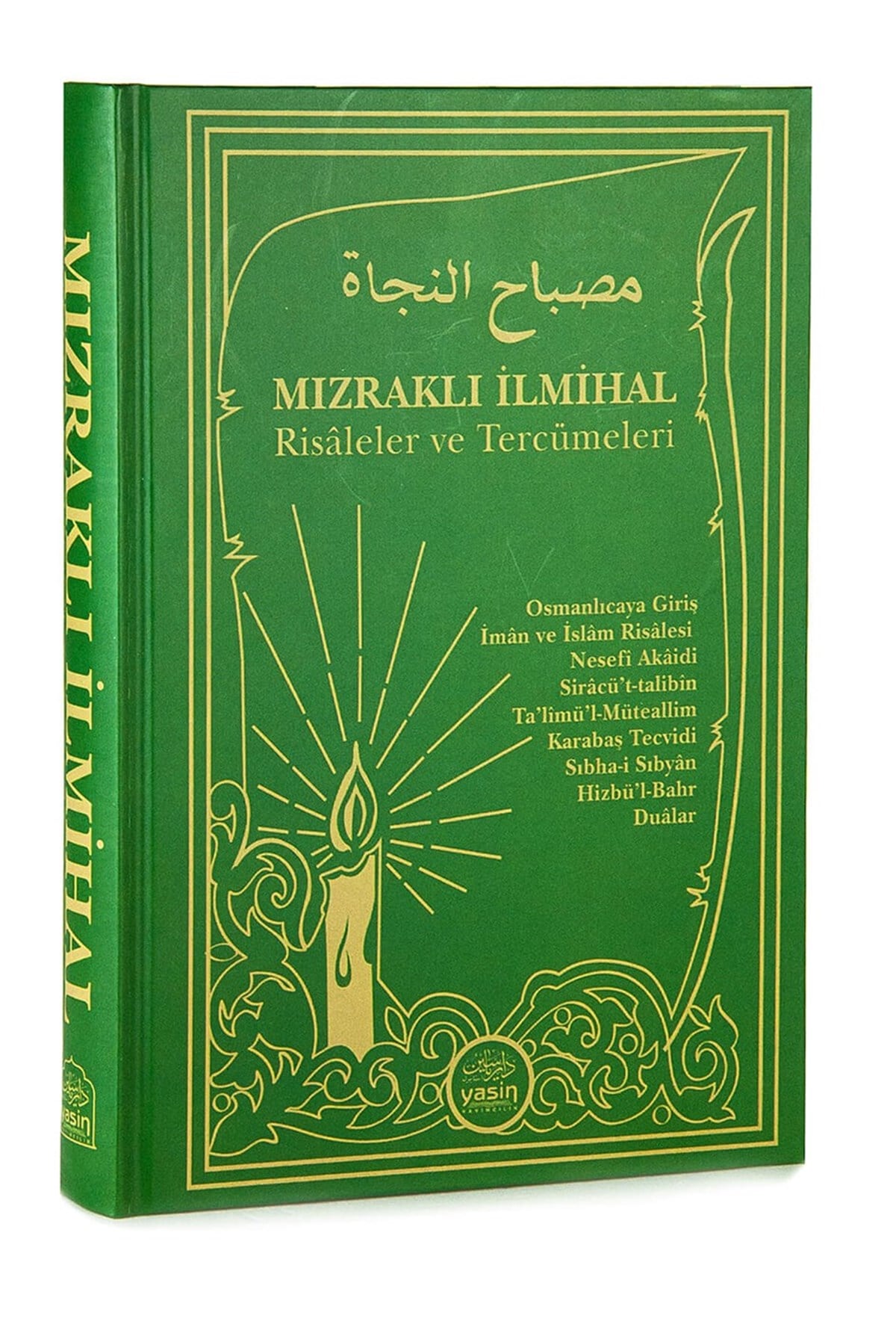Mızraklı İlmihal Risaleler ve Tercümeleri - Yasin Yayınevi