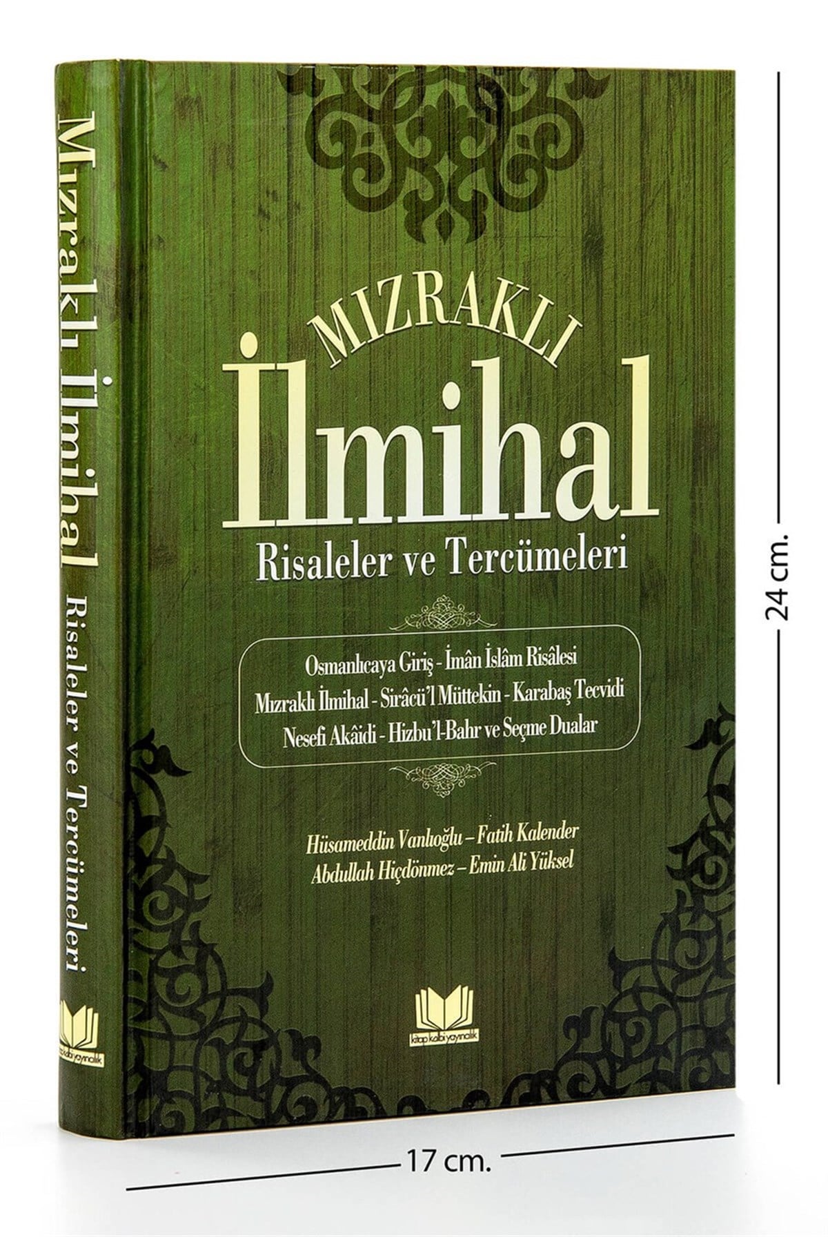 Mızraklı İlmihal Risaleler ve Tercümeleri