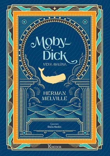 Herman MelvilleKlasik Çocuk KitaplarıMoby Dick veya Balina - Bez Ciltli