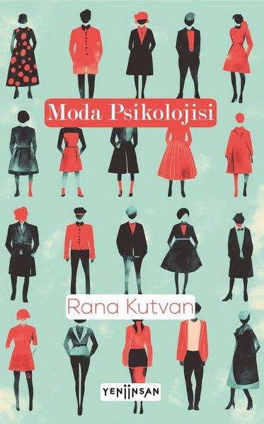 Rana KutvanPsychologieModa Psikolojisi