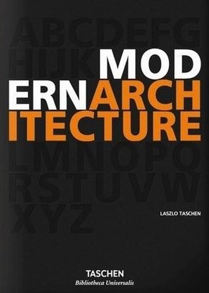 Laszlo TaschenArchitecture/Decoration/DesignModern Architecture A-Z