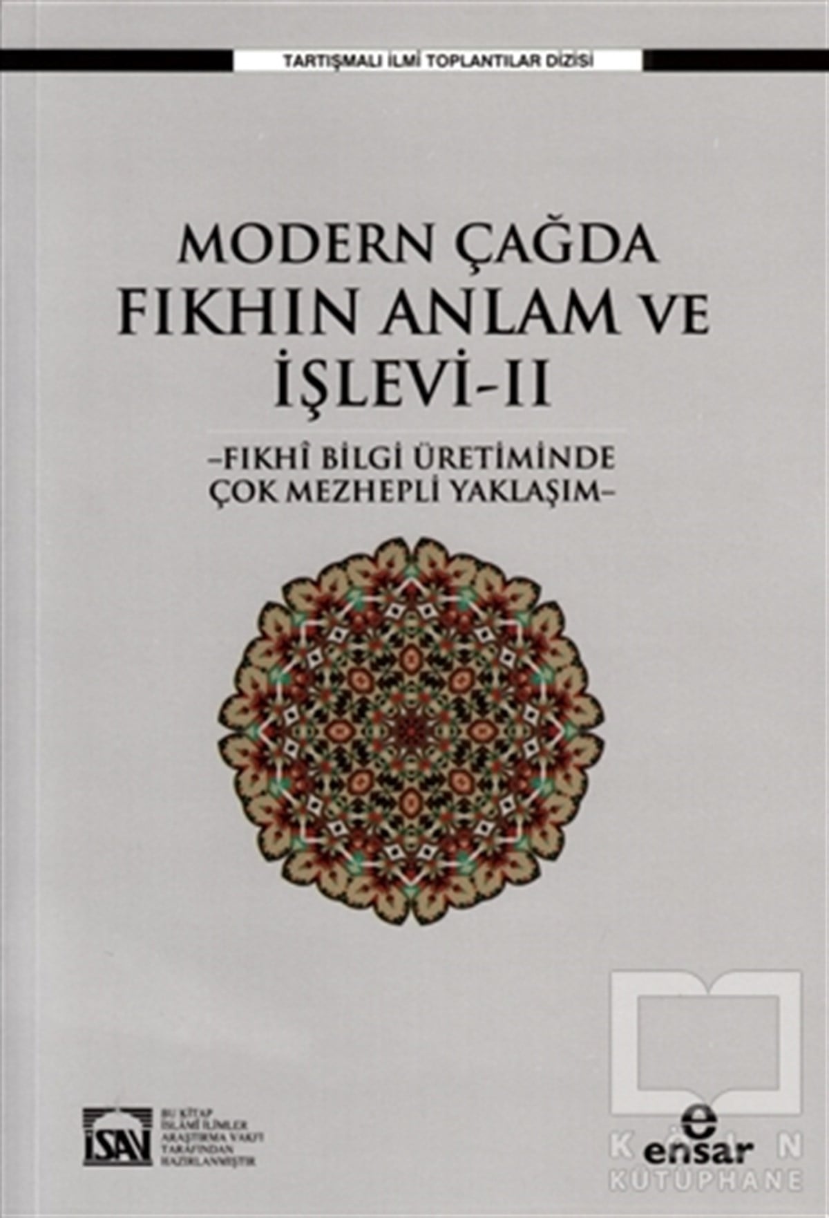 Osman GümanAndereModern Çağda Fıkhın Anlam ve İşlevi 2