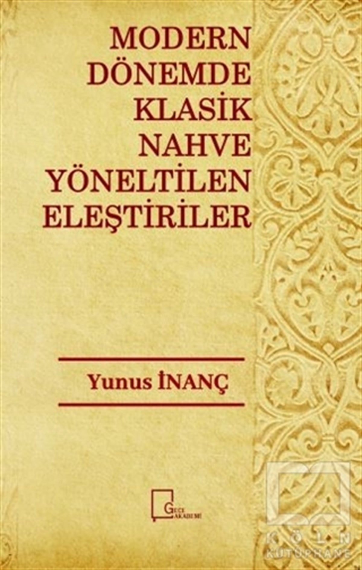Modern Dönemde Klasik Nahve Yöneltilen Eleştiriler