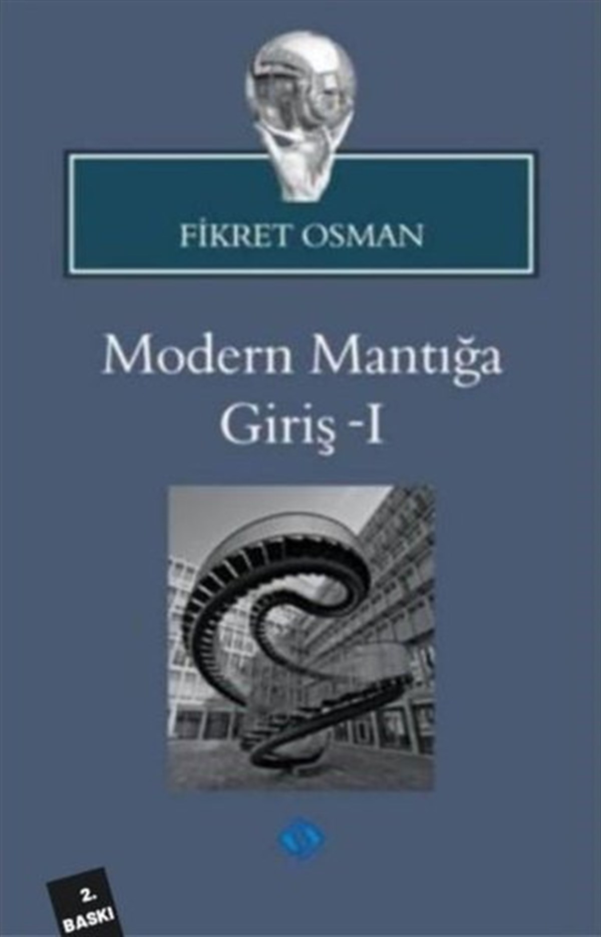 Fikret OsmanFelsefe BilimiModern Mantığa Giriş - 1