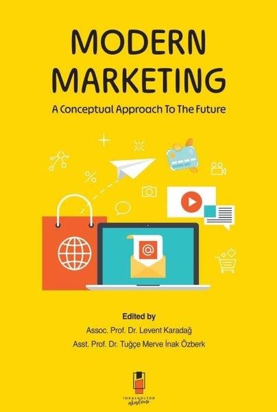 KolektifBusiness and EconomicsModern Marketing: A Conceptual Approach to the Future