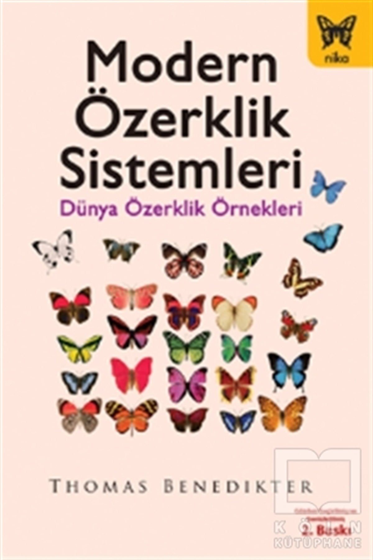 Thomas BenedikterAraştırma-İncelemeModern Özerklik Sistemleri