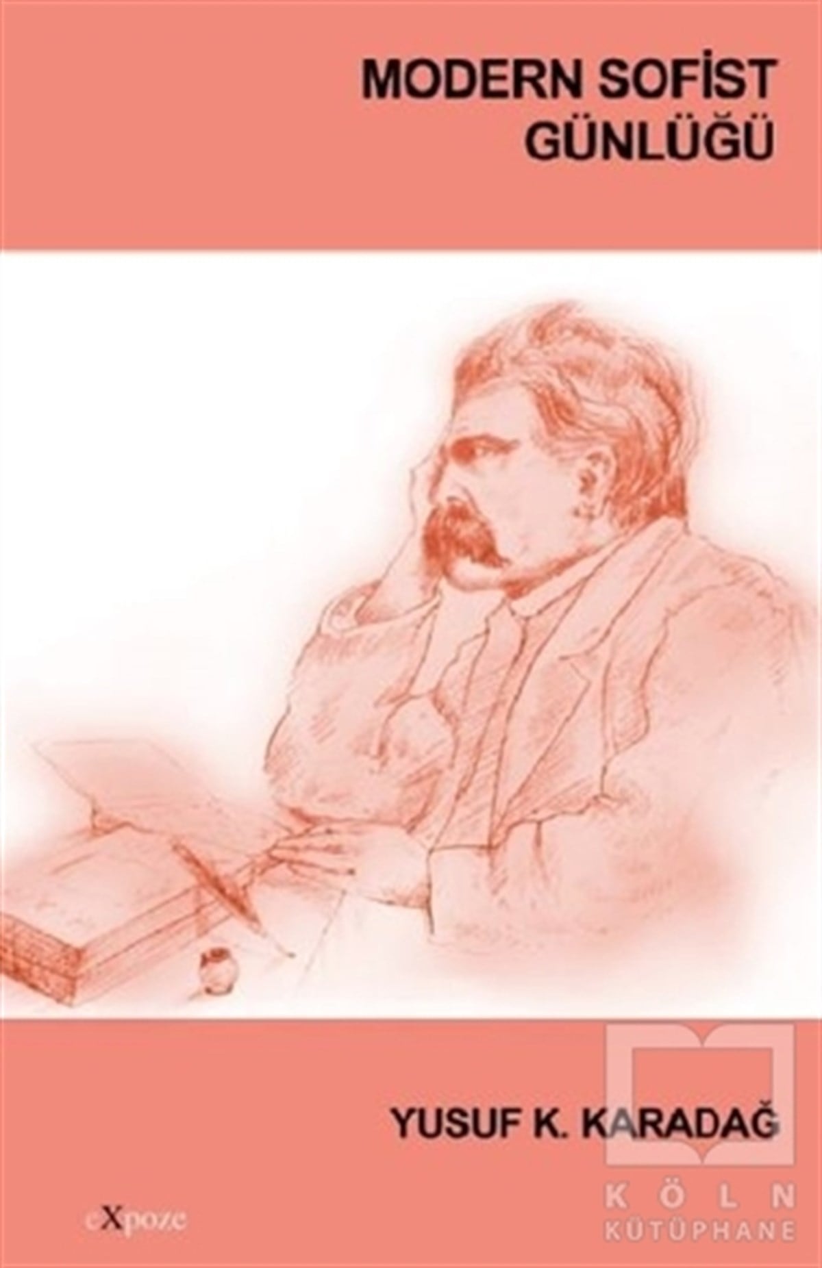 Yusuf K. KaradağDüşünce KitaplarıModern Sofist Günlüğü