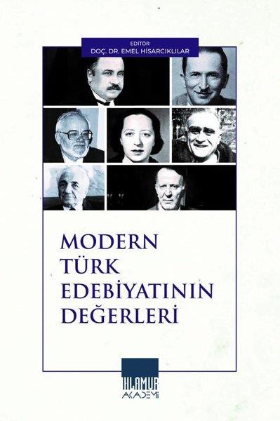 Emel HisacıklılarEleştiri & Kuram & İnceleme KitaplarıModern Türk Edebiyatının Değerleri