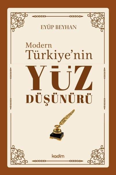 Eyüp BeyhanFelsefe BilimiModern Türkiye'nin Yüz Düşünürü 3. Cilt