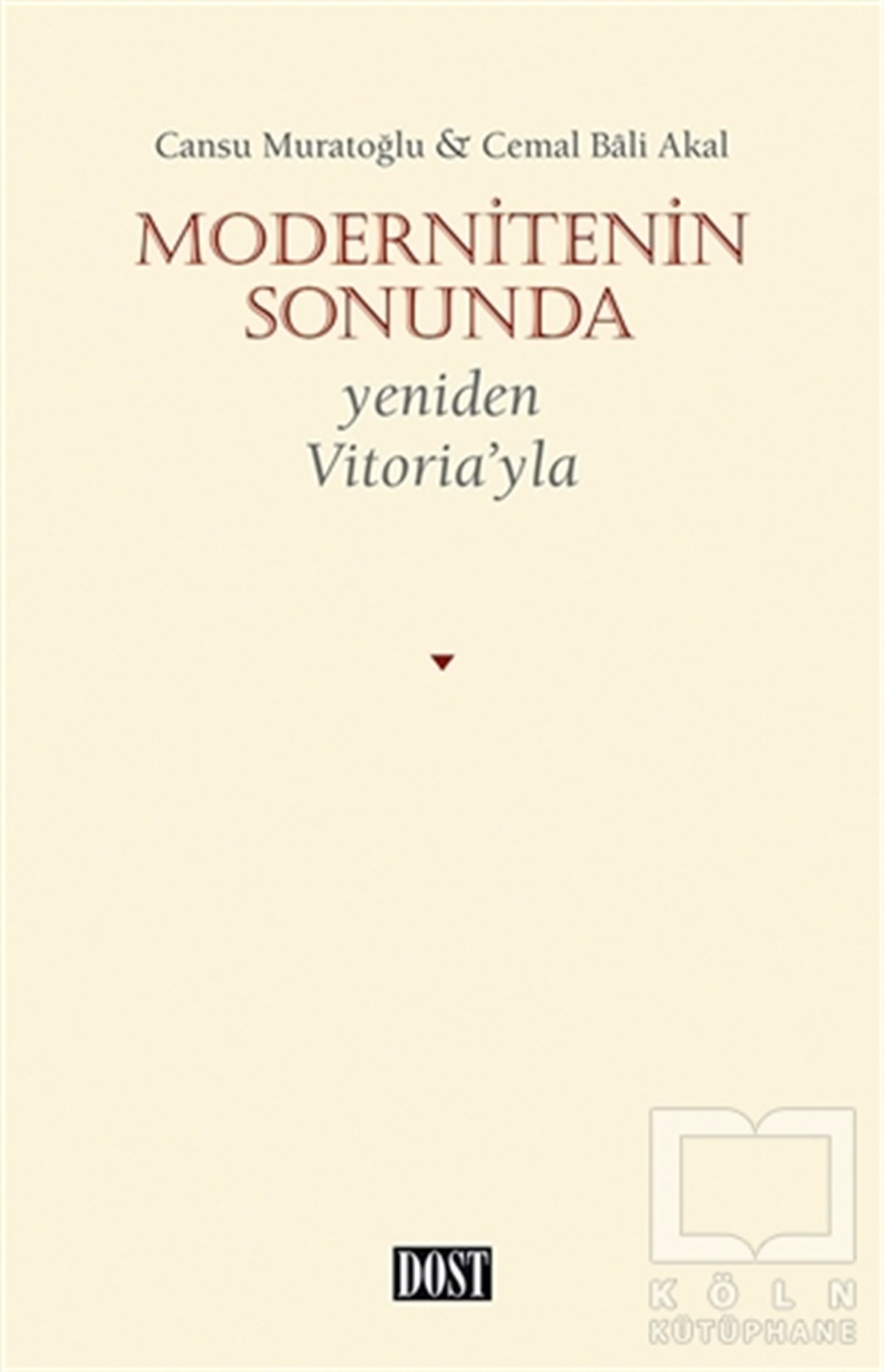 Cansu MuratoğluDiğerModernitenin Sonunda