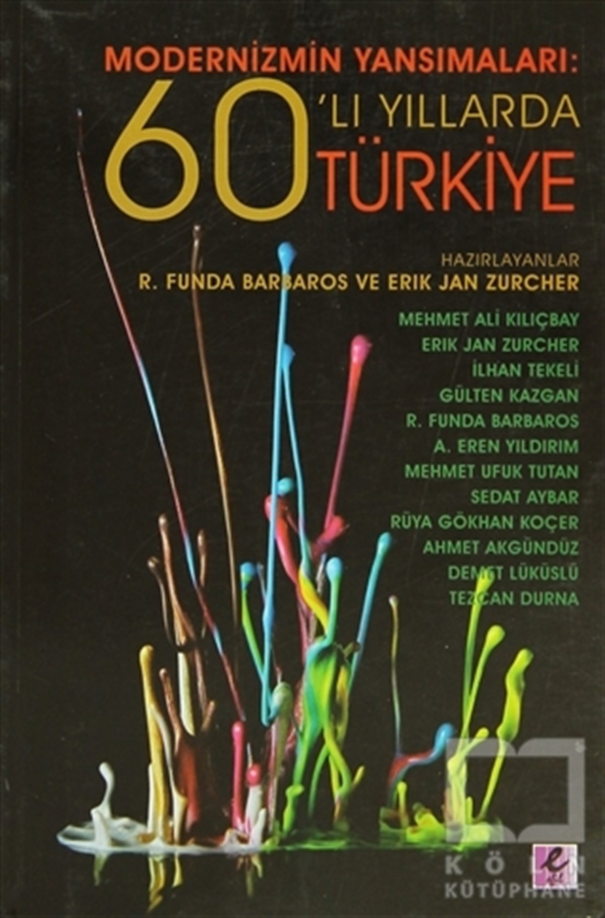 Modernizmin Yansımaları: 60’lı Yıllarda Türkiye
