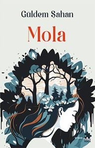 Güldem ŞahanTürk RomaniMola