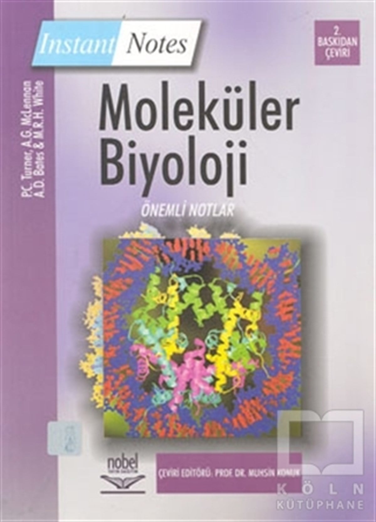 Moleküler Biyoloji Önemli Notlar