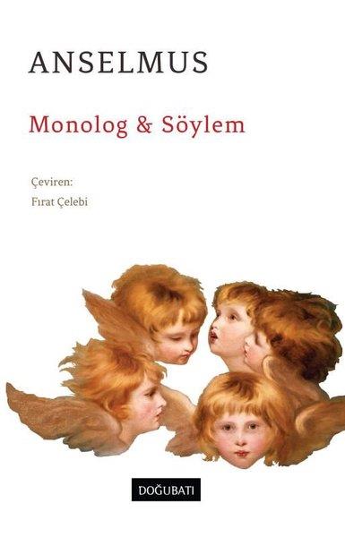 AnselmusFelsefe BilimiMonolog & Söylem