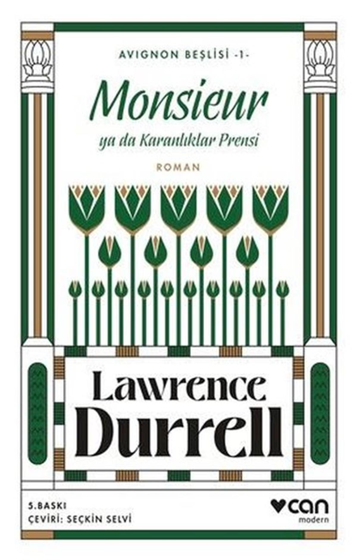 Lawrence DurrellDünya RomanMonsieur ya da Karanlıklar Prensi - Avignon Beşlisi 1