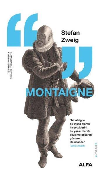 Stefan ZweigTarihi Biyografi ve Otobiyografi KitaplarıMontaigne