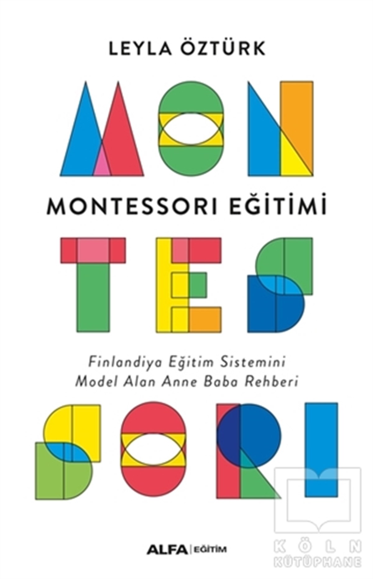 Leyla ÖztürkDiğerMontessori Eğitimi
