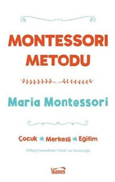 Maria MontessoriAile - ÇocukMontessori Metodu