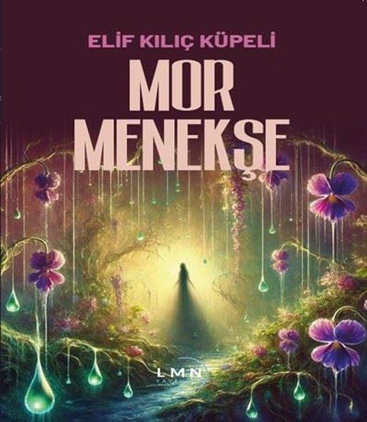 Elif Kılıç KüpeliTürk ŞiiriMor Menekşe