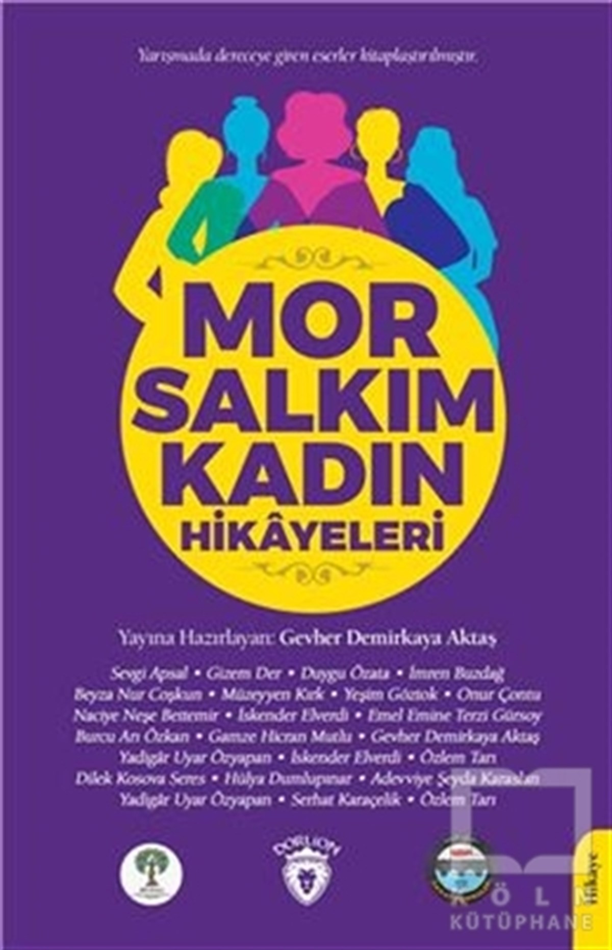 Gevher Demirkaya AktaşGeschichten Mor Salkım Kadın Hikayeleri