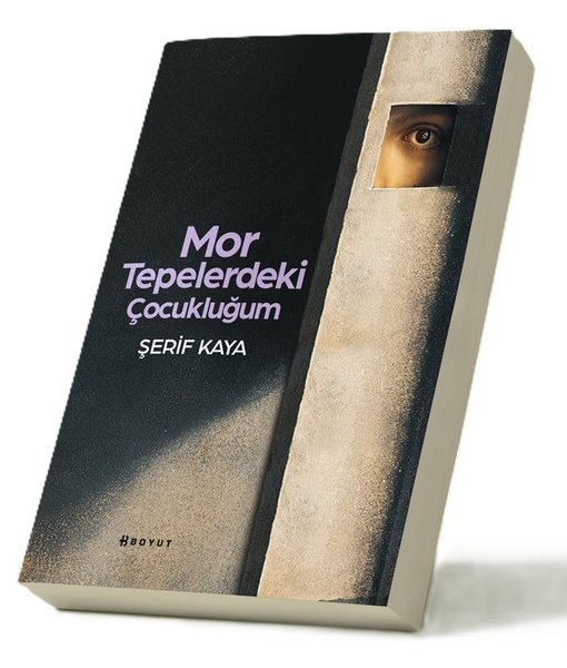 Şerif KayaTürk RomaniMor Tepelerdeki Çocukluğum