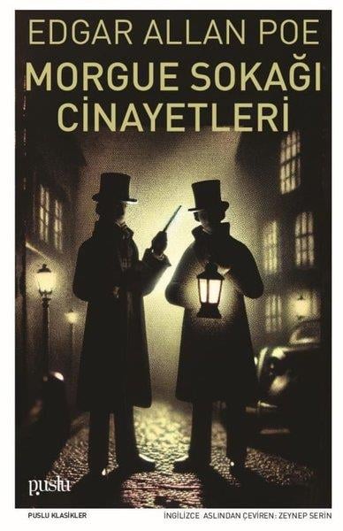 Edgar Allan PoeDünya KlasikleriMorgue Sokağı Cinayetleri