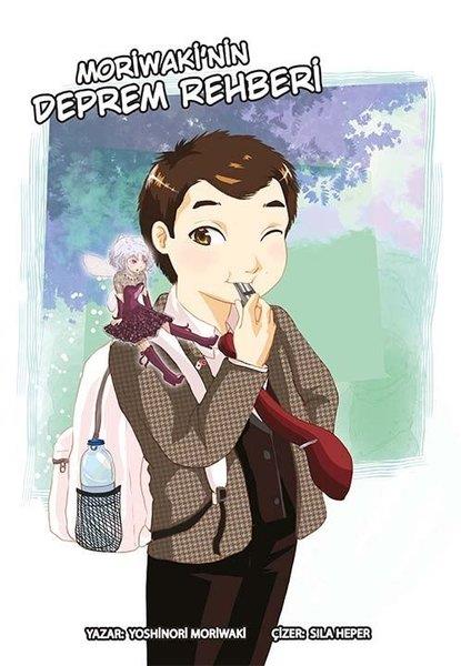Yoshinori MoriwakiÇizgi RomanlarMoriwaki'nin Deprem Rehberi