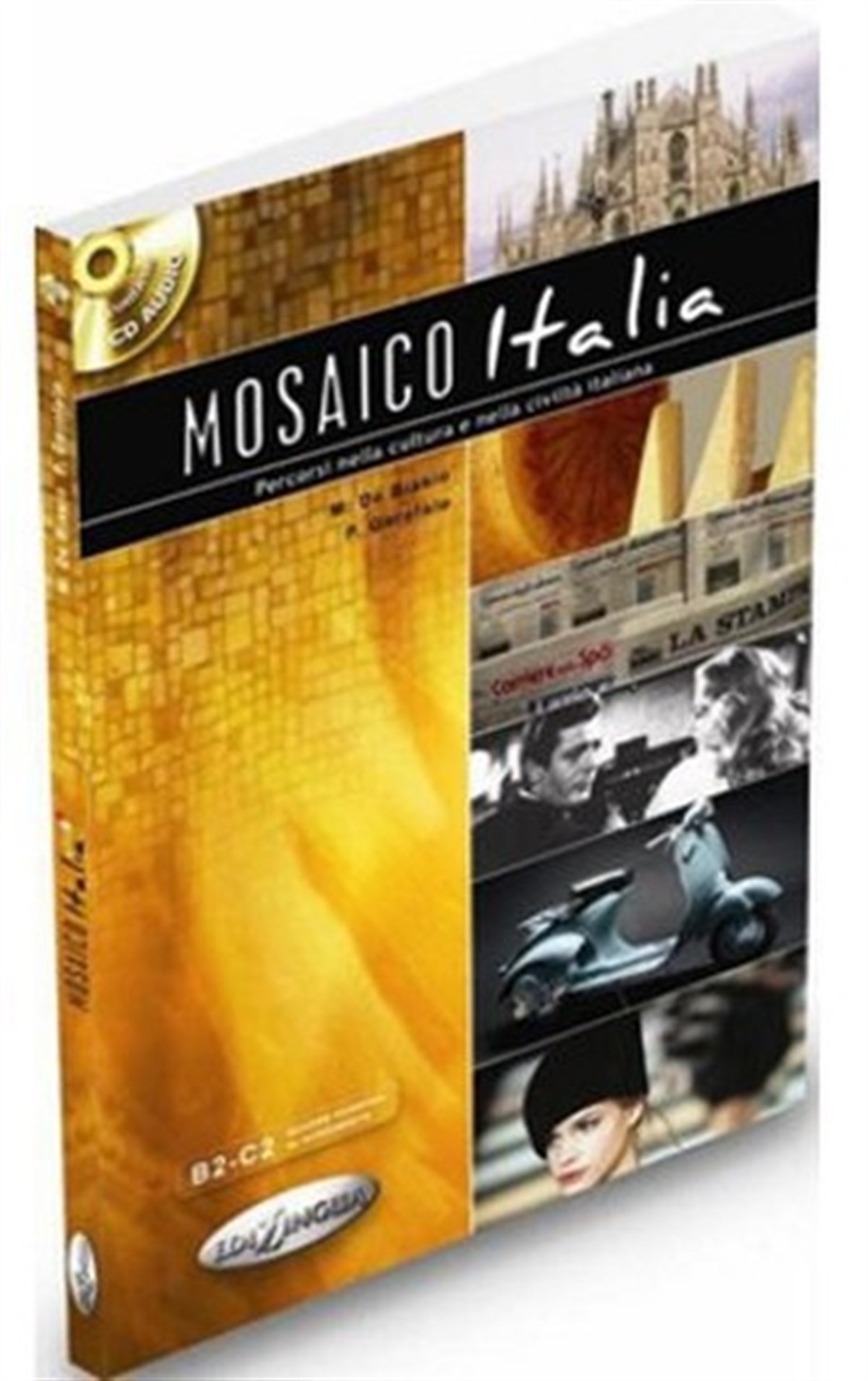 P. GarofaloExam BooksMosaico Italia +CD (İtalyanca İleri Seviye)