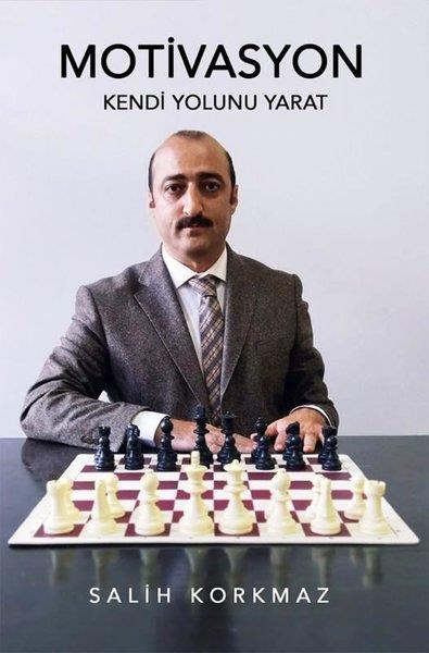 Salih KorkmazKişisel Gelişim KitaplarıMotivasyon - Kendi Yolunu Yarat