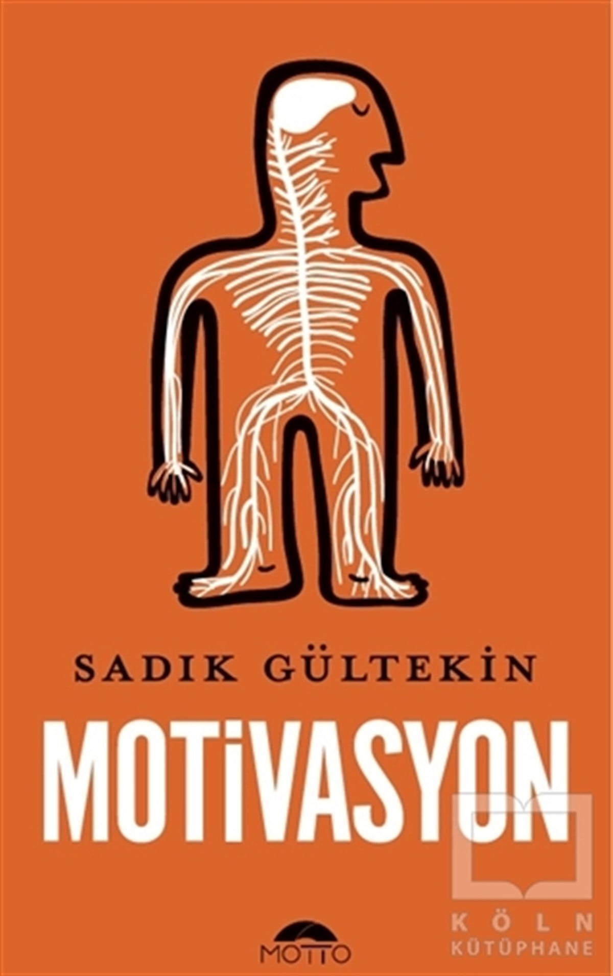 Sadık GültekinKişisel Gelişim KitaplarıMotivasyon