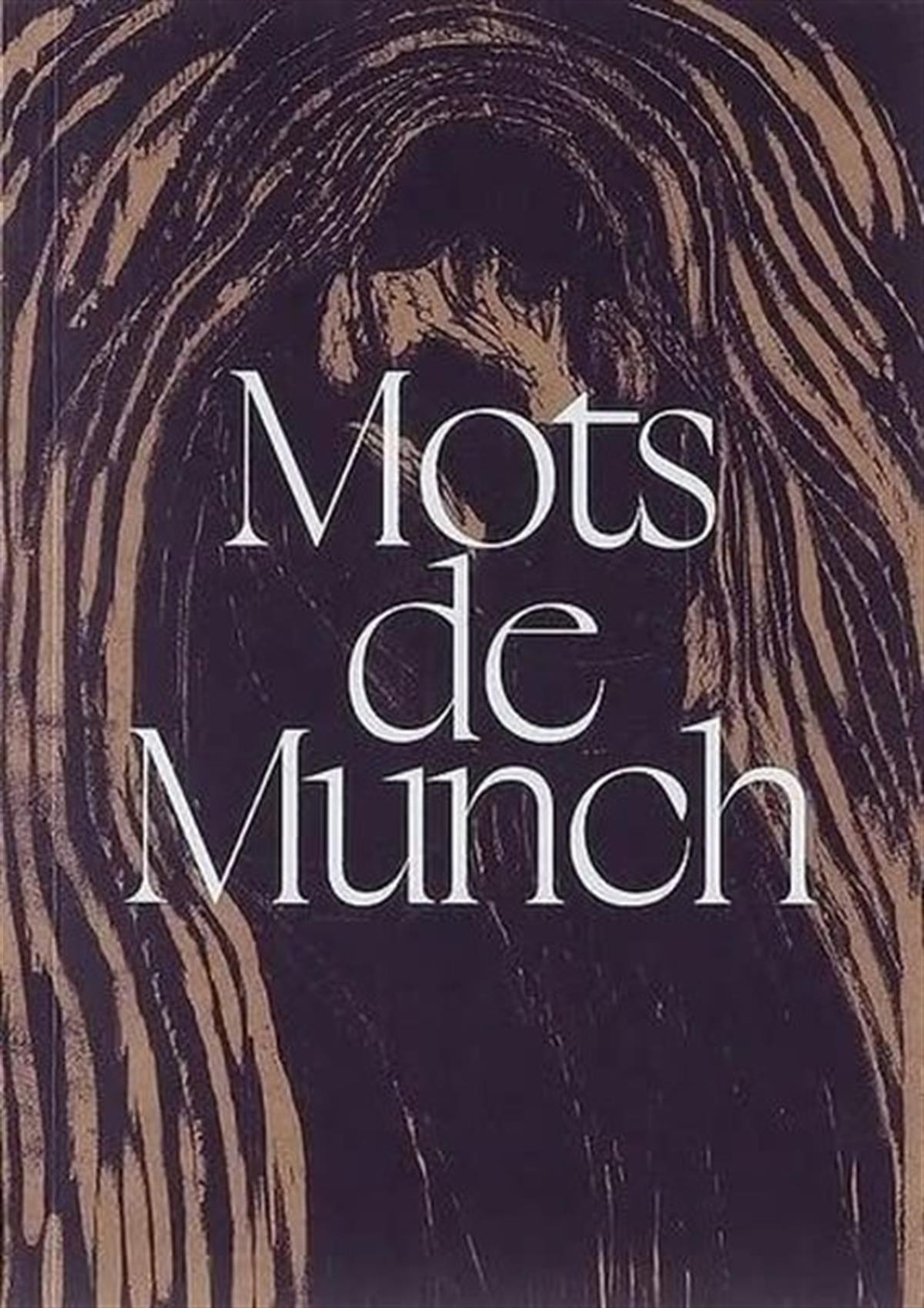 Edvard MunchFrenchMOTS DE MUNCH