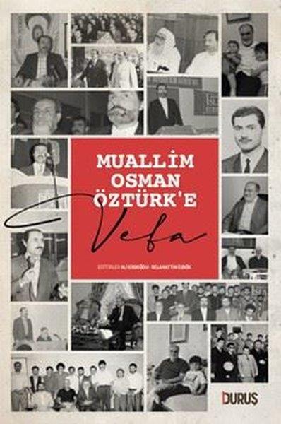 KolektifAnı & Mektup & Günlük KitaplarıMuallim Osman Öztürk'e Vefa