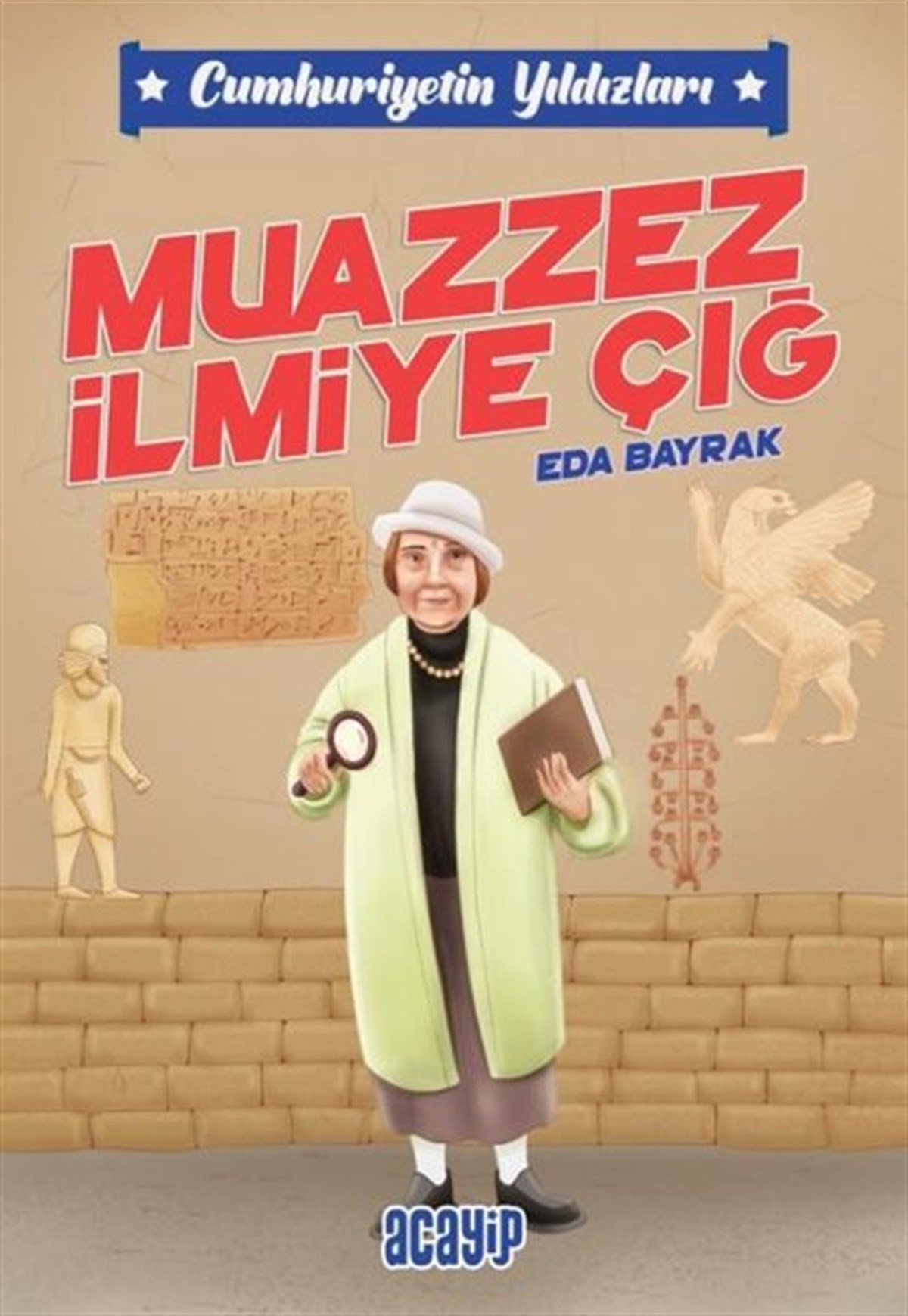 Eda BayrakÇocuk Gençlik RomanlarıMuazzez İlmiye Çığ - Cumhuriyetin Yıldızları 5