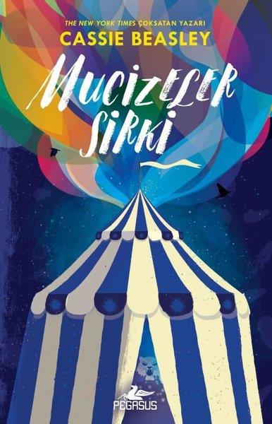 Cassie BeasleyFantastik / Bilim KurguMucizeler Sirki