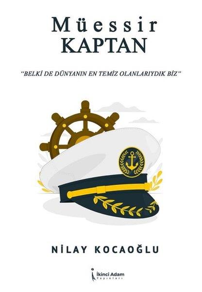 Nilay KocaoğluTürkiye RomanMüessir Kaptan