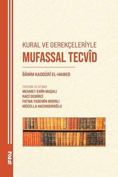 Ğanim Kadduri El-HamedIslamische BücherMufassal Tecvid - Kural ve Gerçekleriyle