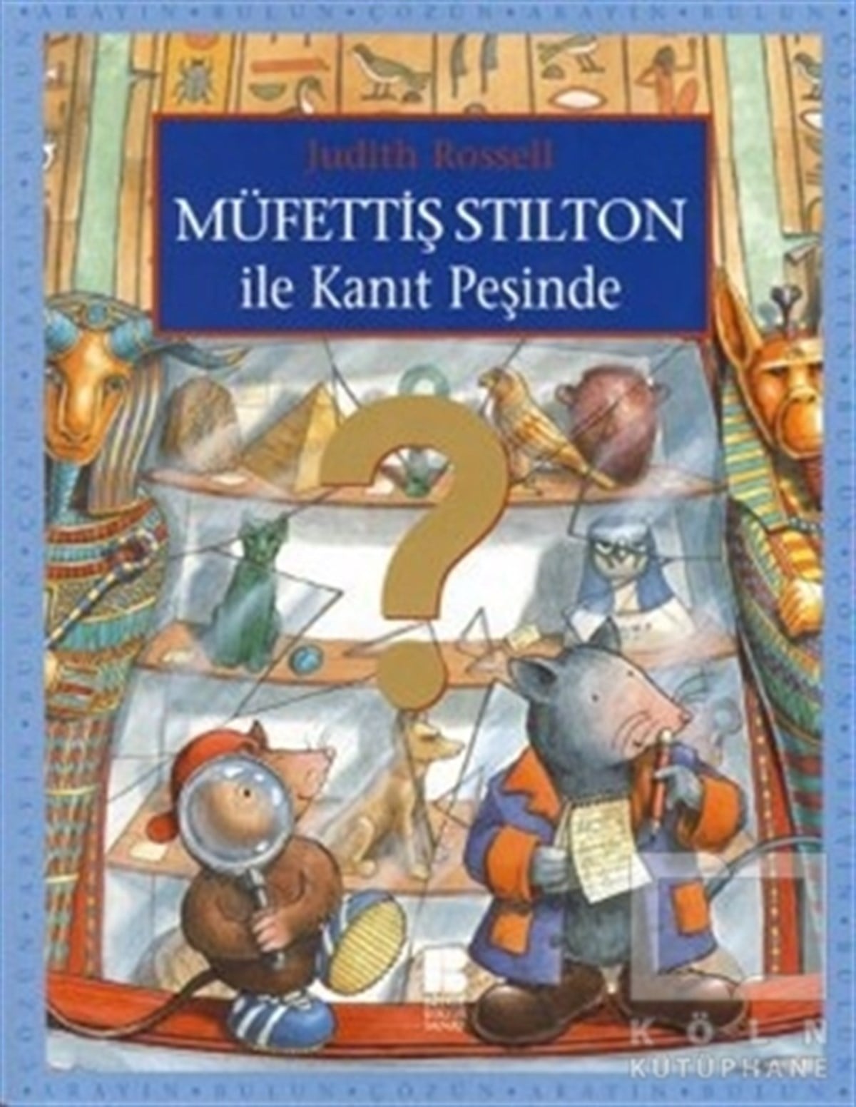Judith RossellHikayelerMüfettiş Stilton ile Kanıt Peşinde