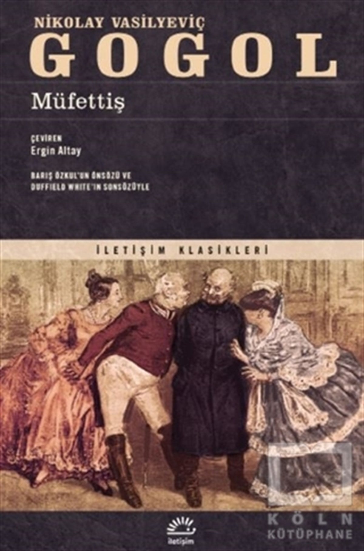 Nikolay Vasilyeviç GogolDünya Klasikleri & Klasik KitaplarMüfettiş