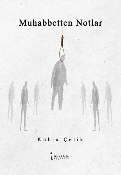 Kübra ÇelikTürkiye RomanMuhabbetten Notlar