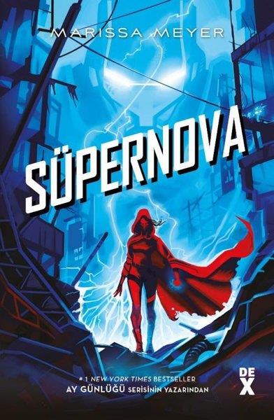 Marissa MeyerFantastik Kitaplar & Fantastik RomanlarMuhalifler 3 - Süpernova