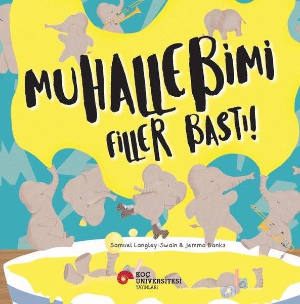 Samuel Langley-SwainEgitim Etkinlik KitaplariMuhallebimi Filler Bastı!
