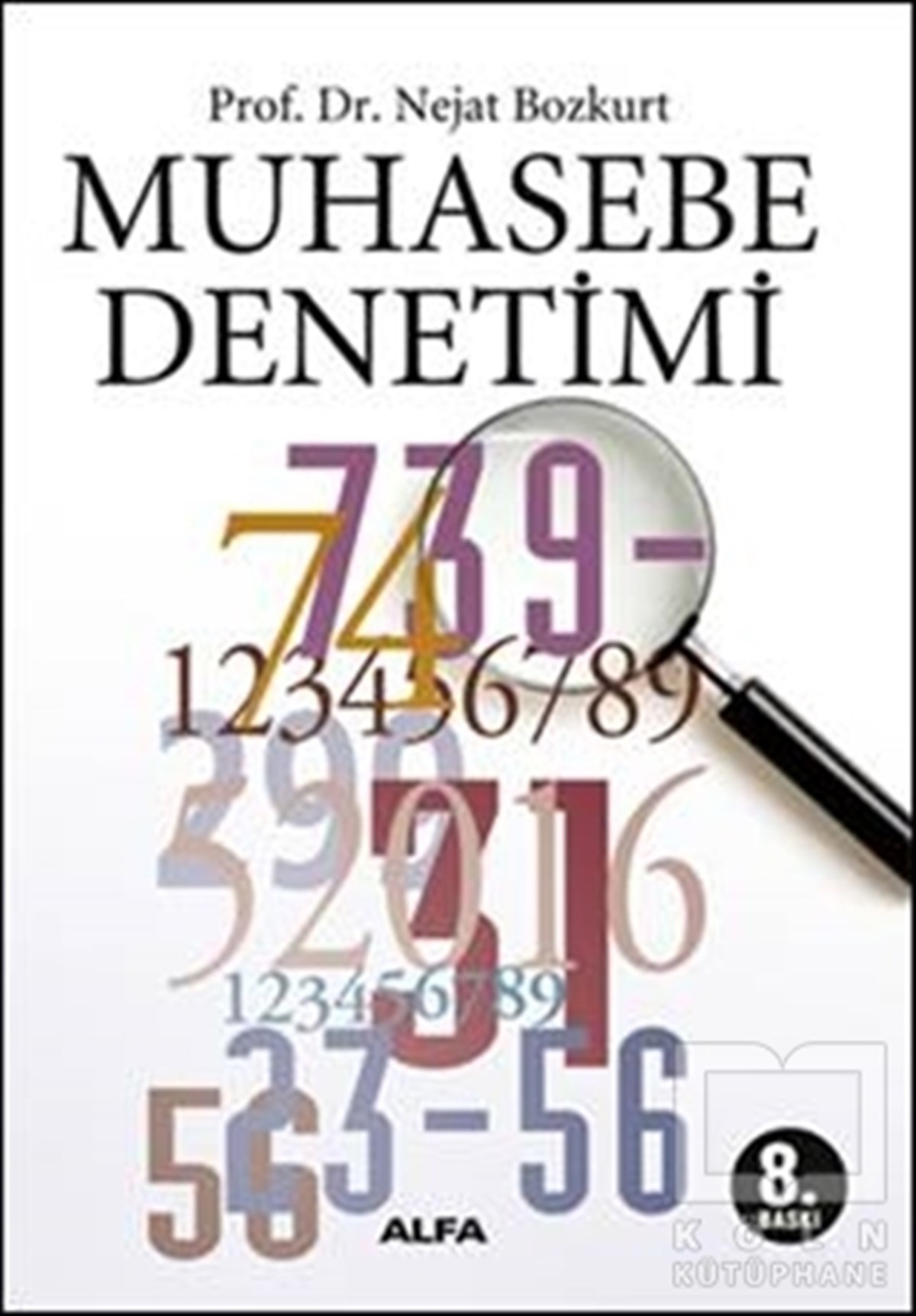 Nejat Bozkurtİşletme, Muhasebe, MaliyeMuhasebe Denetimi