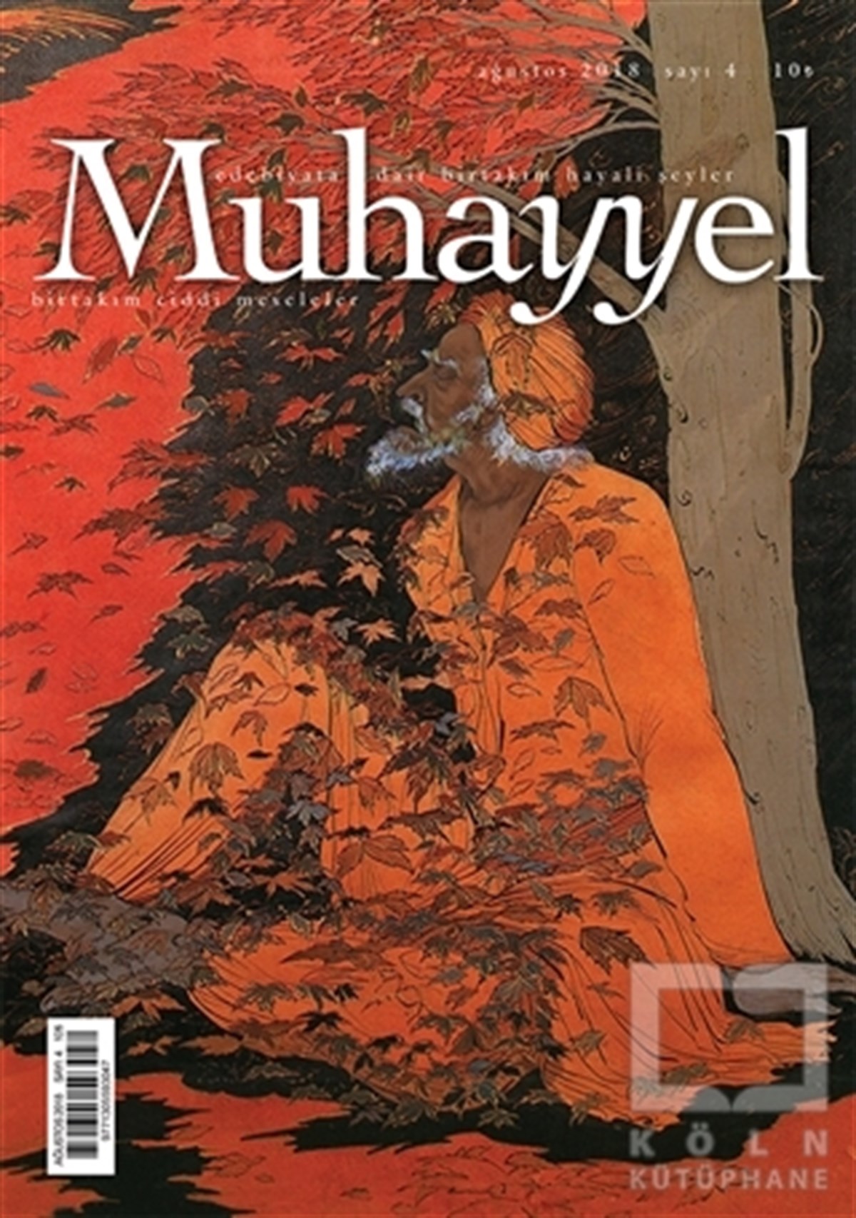 KolektifEdebiyatMuhayyel Edebiyat Dergisi Sayı: 4 Ağustos 2018