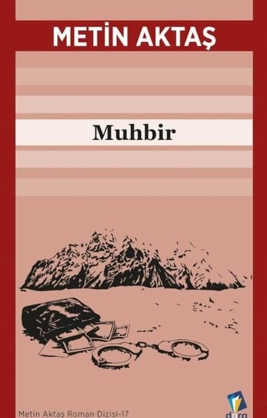 Metin AktaşTürk RomaniMuhbir